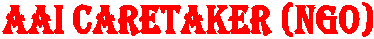 AAI CARETAKER (NGO)